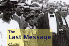 Last Message of William Jennings Bryan