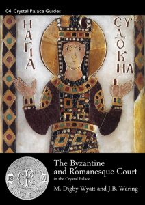 9781906267131 Wyatt and Waring 1854 The Byzantine and Romanesque Court in the Crystal Palace