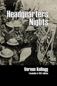 Vernon Kellogg Headquarters Nights 9781906267322 Euston Grove Press