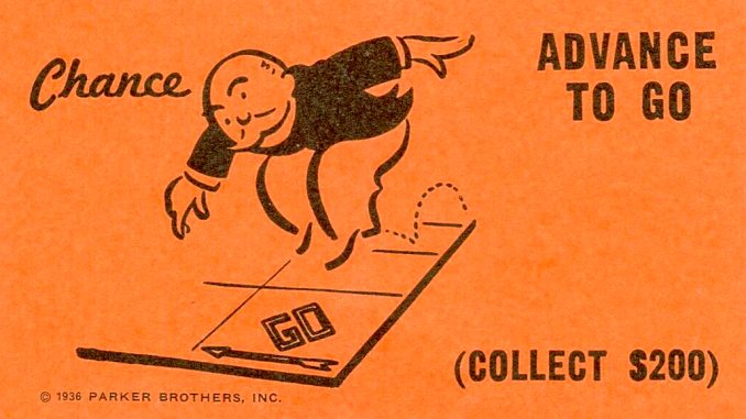 Monopoly chance card "Advance To Go "Collect $200)"