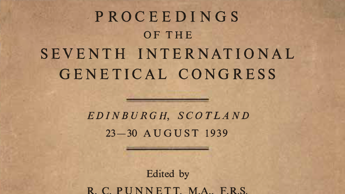 Proceedings of the Seventh International Genetical Congress held in 1939 and published in 1941.