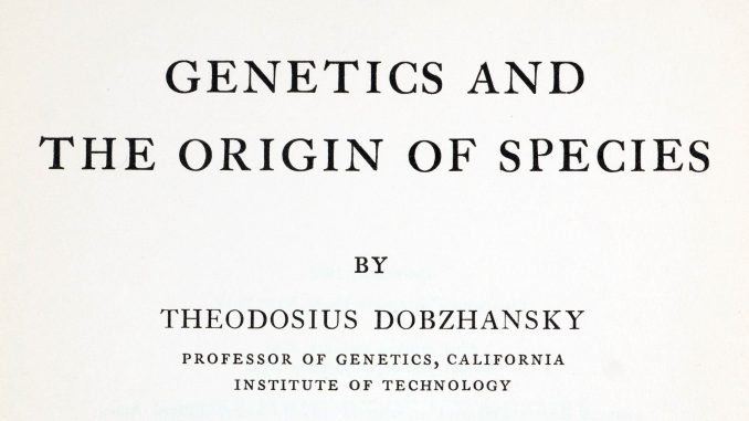 Theodosius Dobzhansky’s (1937) Genetics and the Origin of Species. Title page