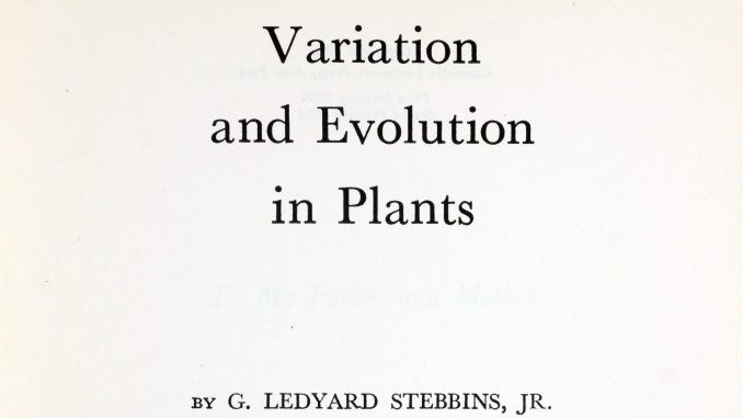 G. Ledyard Stebbins’s (1950) Variation and Evolution in Plants. Title page
